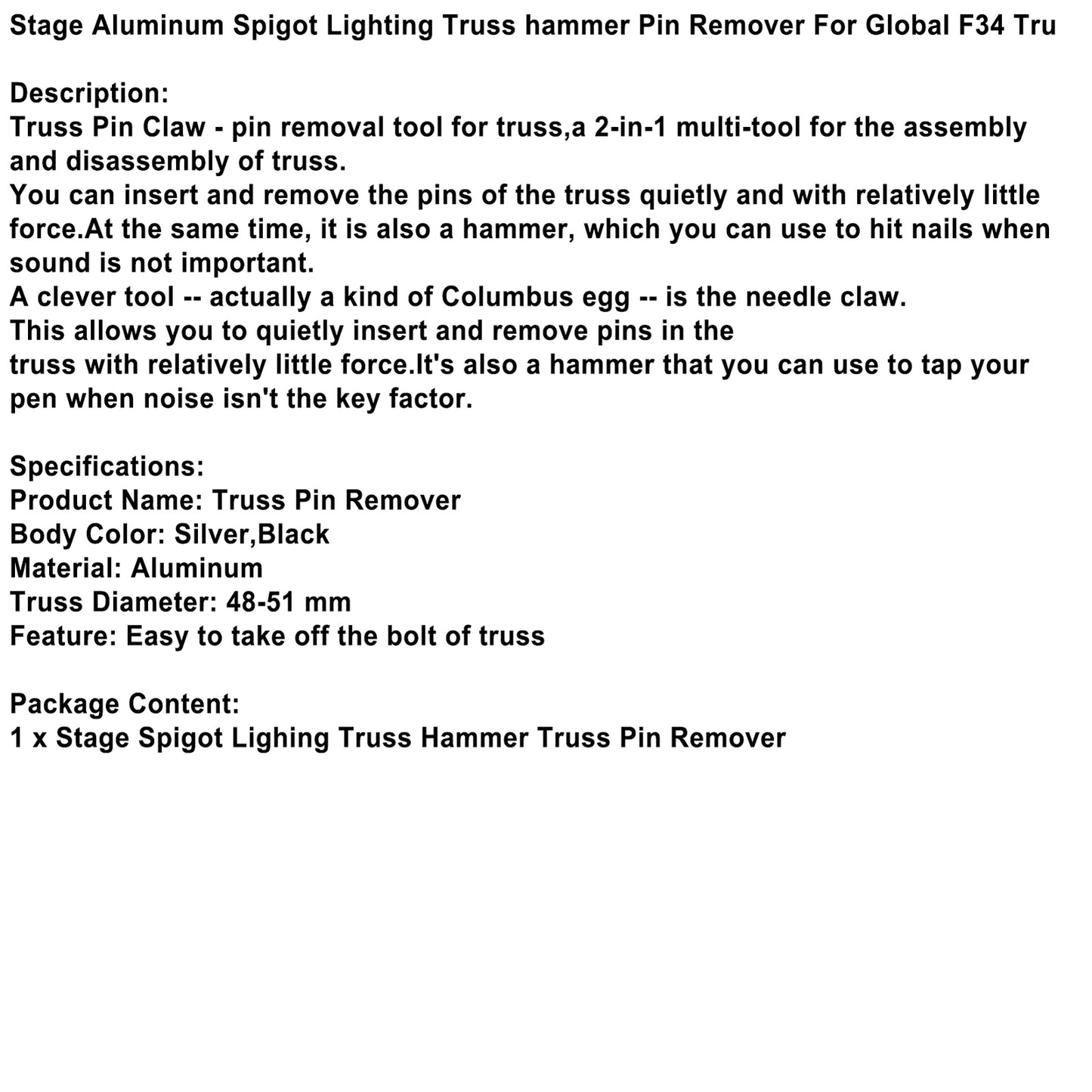 Stage Aluminum Spigot Lighting Truss Hammer Pin Remover For Global F34 Tru