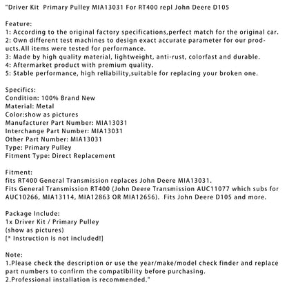 MIA13031 Primary Pulley Compatible with John Deere D105
