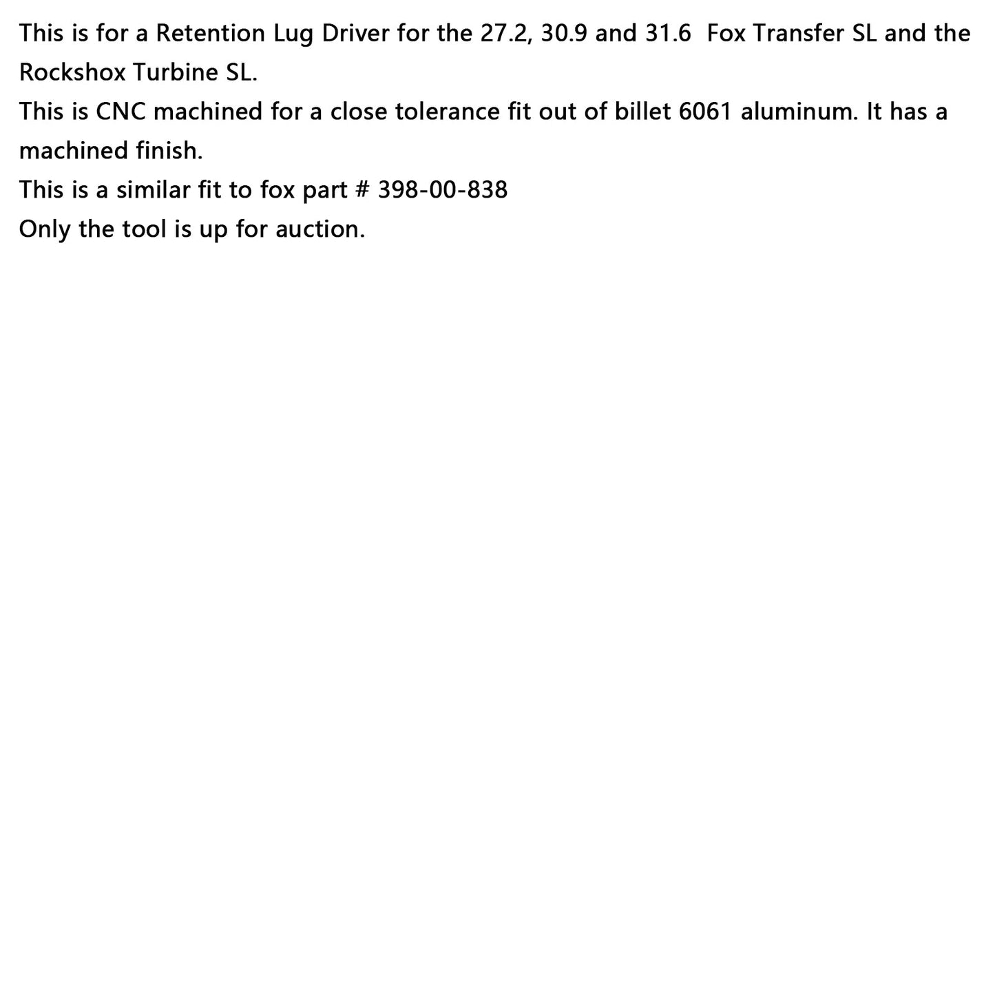 Transfer SL Seat Post Retaining Lug Driver Clone Fox 398-00-838