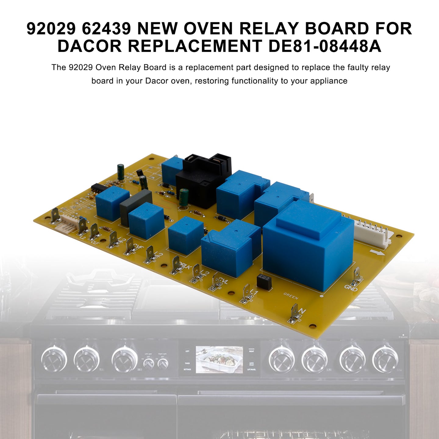 92028 Oven Relay Board for Dacor Replacement DE81-09179A