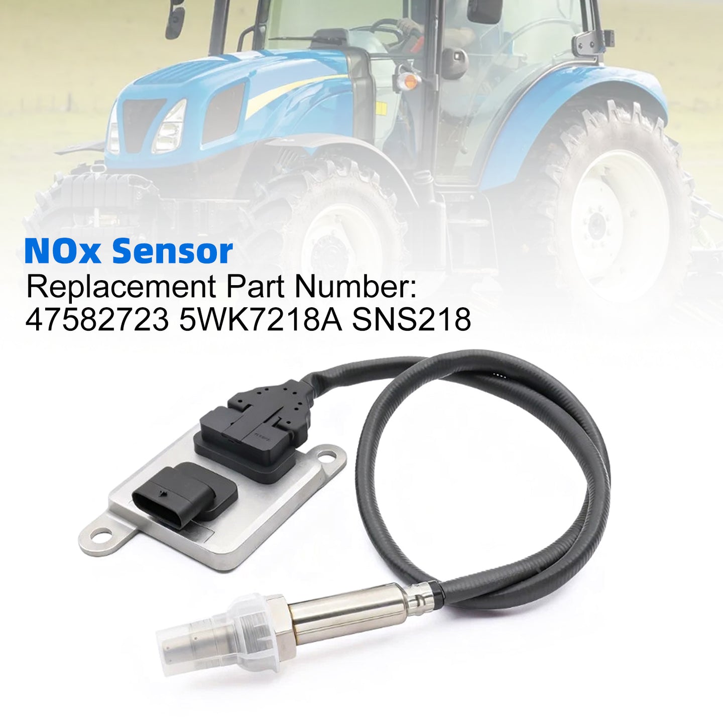 47582723 Nitrogen Oxide Nox Sensor 5WK7218A SNS218 For New Holland CASE IH