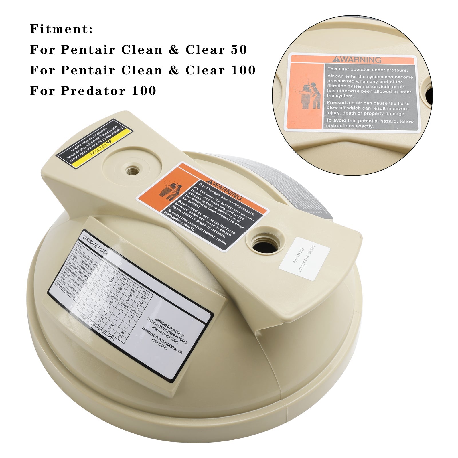 178553 Filter Cover Lid for Pentair Clean & Clear 50, 100 & Predator 100 Pool Filters