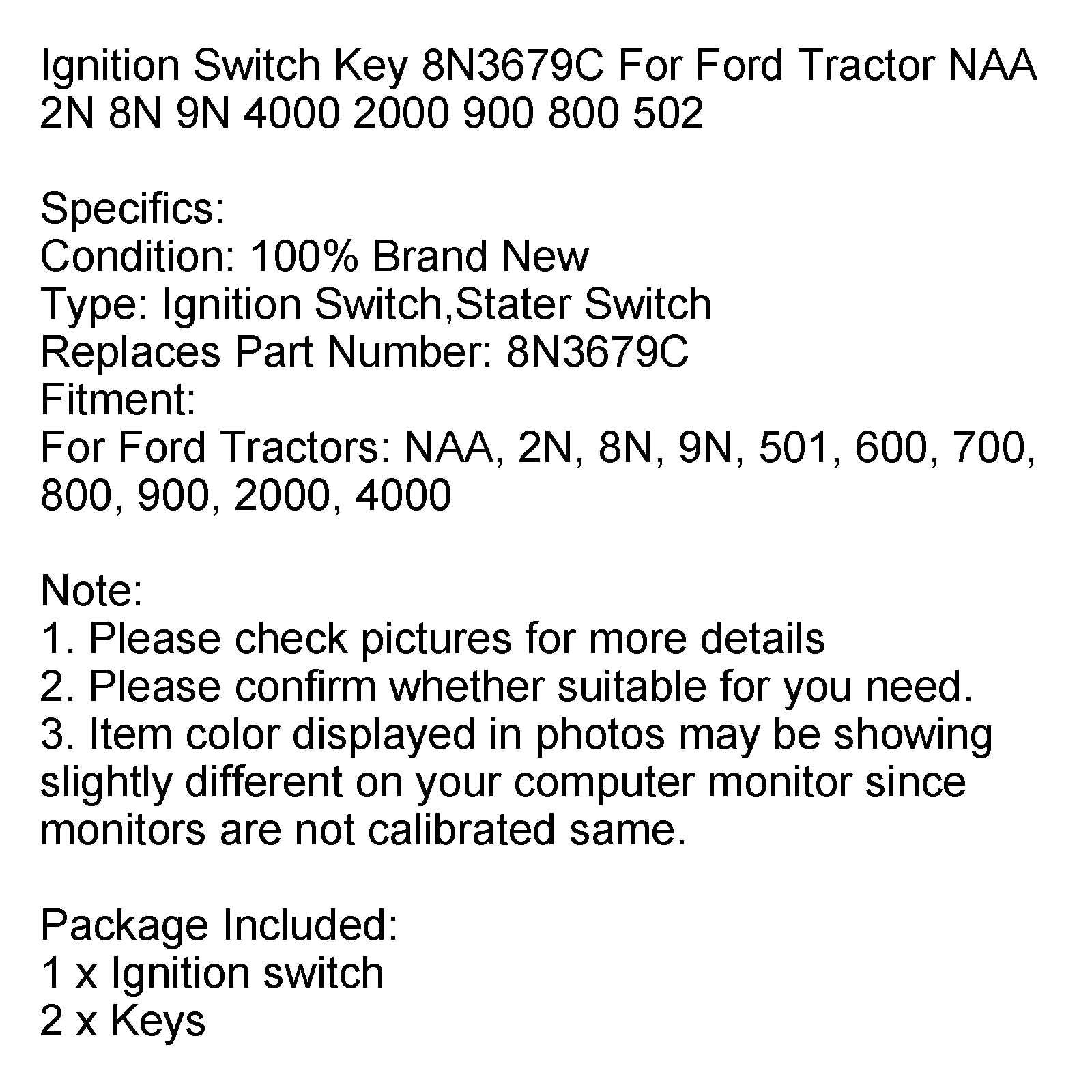 Ignition Switch Key 8N3679C For Ford Tractor NAA 2N 8N 9N 4000 2000 900 800 502
