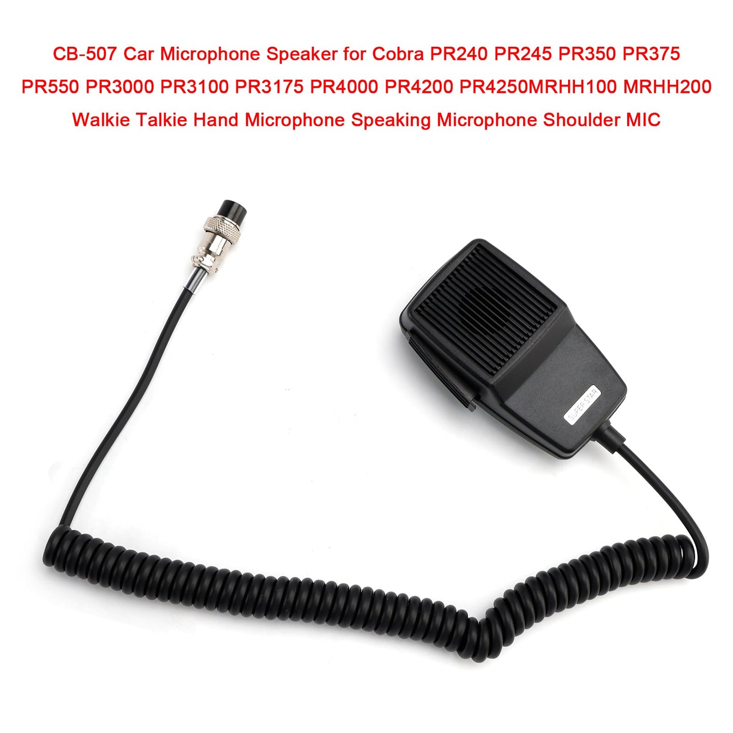 CB-507 Car Microphone Speaker for PR240 PR245 PR350 PR375 PR550 PR3000 PR3100