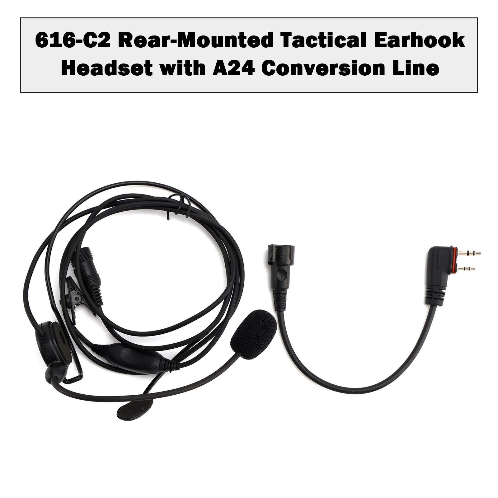 616-C2 Rear-Mounted Tactical Earhook Headset A24 Adapter Cable For A25CE A25N