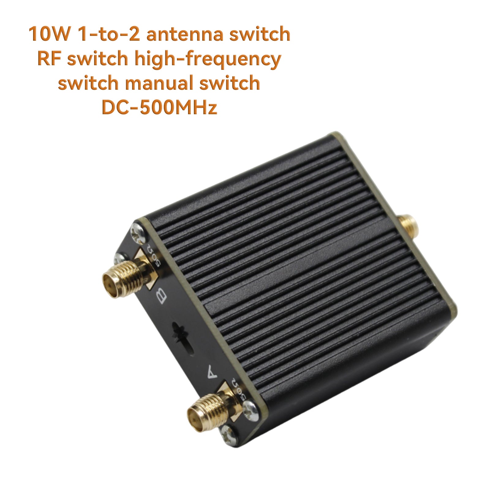 10W 1-to-2 Antenna Switch RF Switch High-Frequency Switch Manual Switch DC500MHz