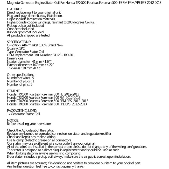 12-13 Honda TRX500 Fourtrax Foreman 500 FM FE FPE FPM Generator Stator Coil