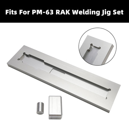 Fits For PM-63 RAK Alignment/Welding Jig Set Aluminum Reusable