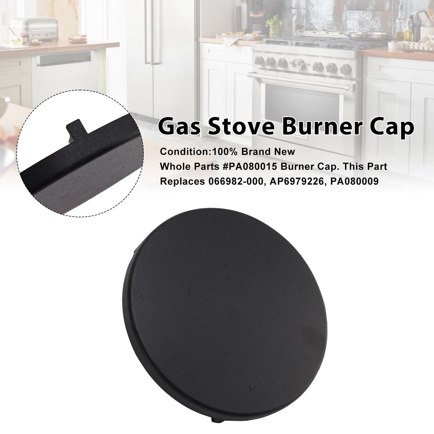 Fit for Some Viking Gas Ranges Appliance - Replaces 066982-000 Models Burner Cap Part # PA080015