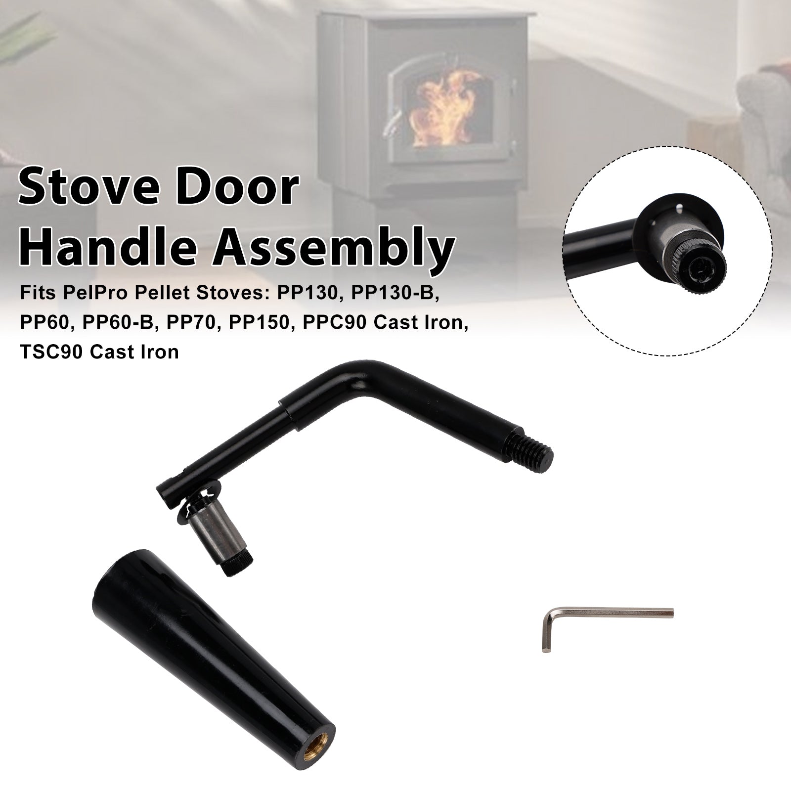Threaded Door Handle Assembly for PelPro Stoves PP60 PP70 PP130 PP150 PPC90 TSC90 Pleasant Hearth Stoves PH35PS PH50CABPS PH50PS # SRV7093-024D Quadra-Fire Stoves Outfitter-I/II