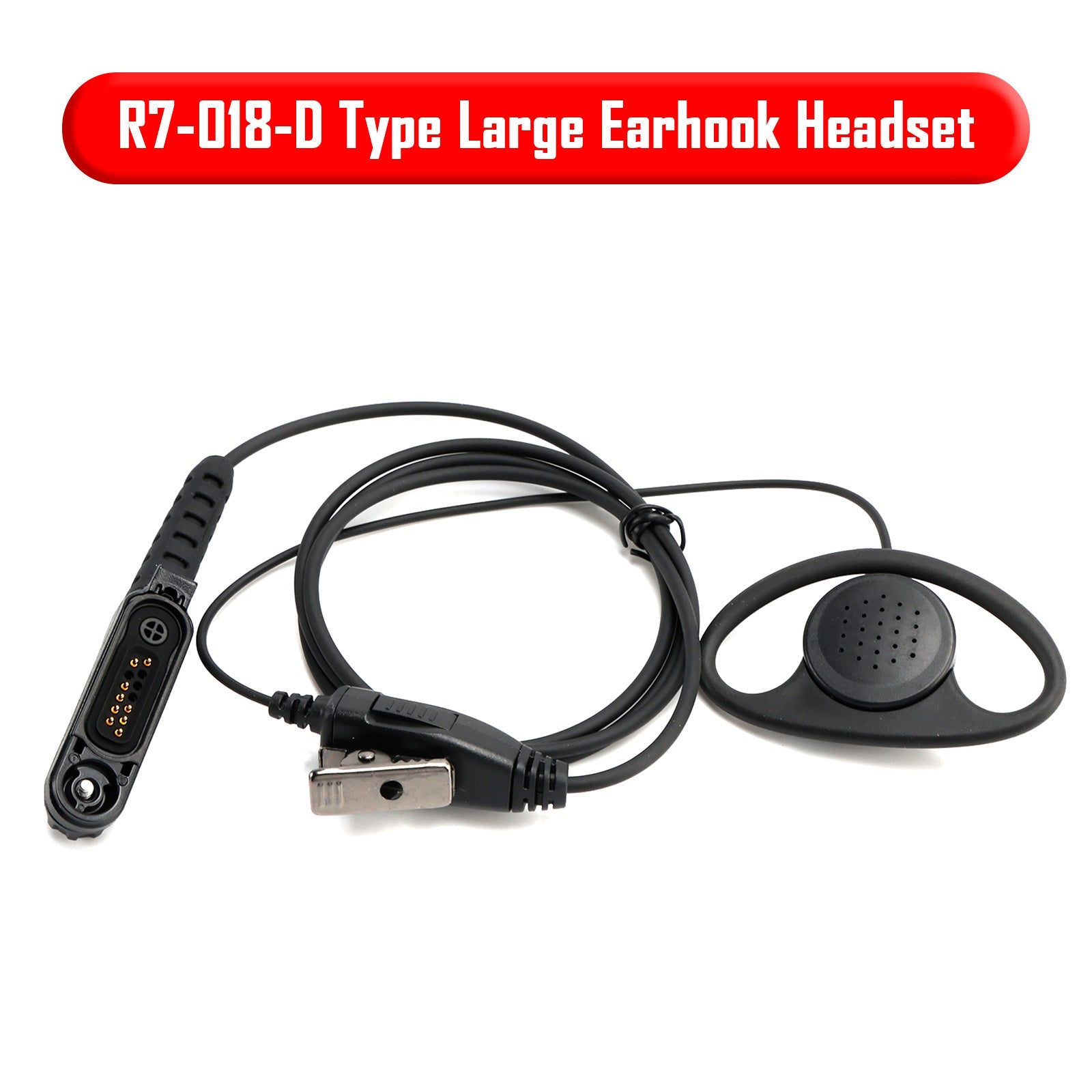 R7-018-D Type Large Earhook Headset For R7 R7A MXP600 ION APXN70 APXN50 APXN30