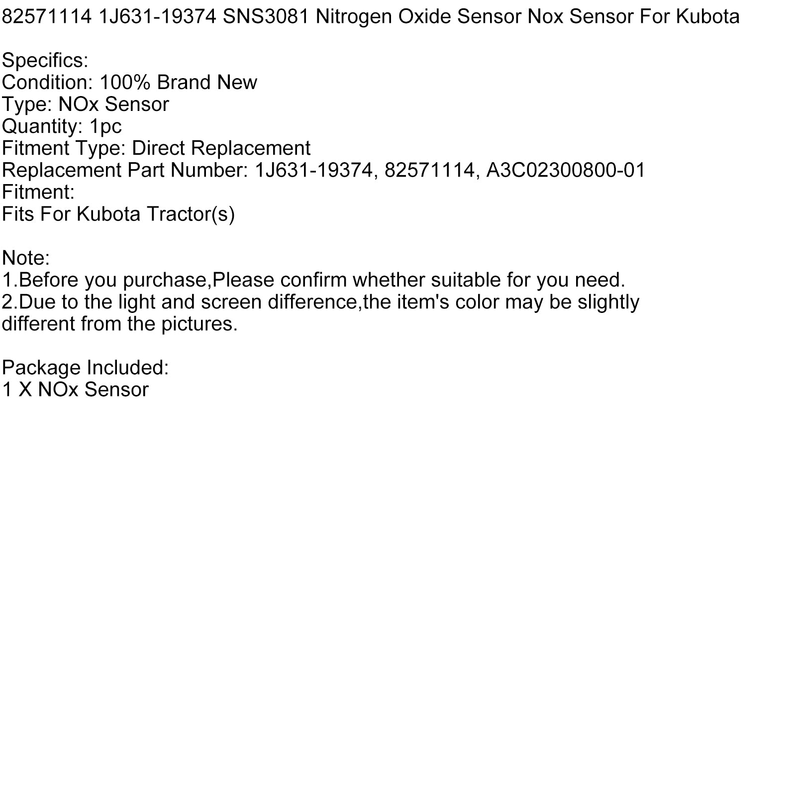 Nitrogen Oxide Sensor Nox Sensor 82571114 1J631-19374 SNS3081 For Kubota