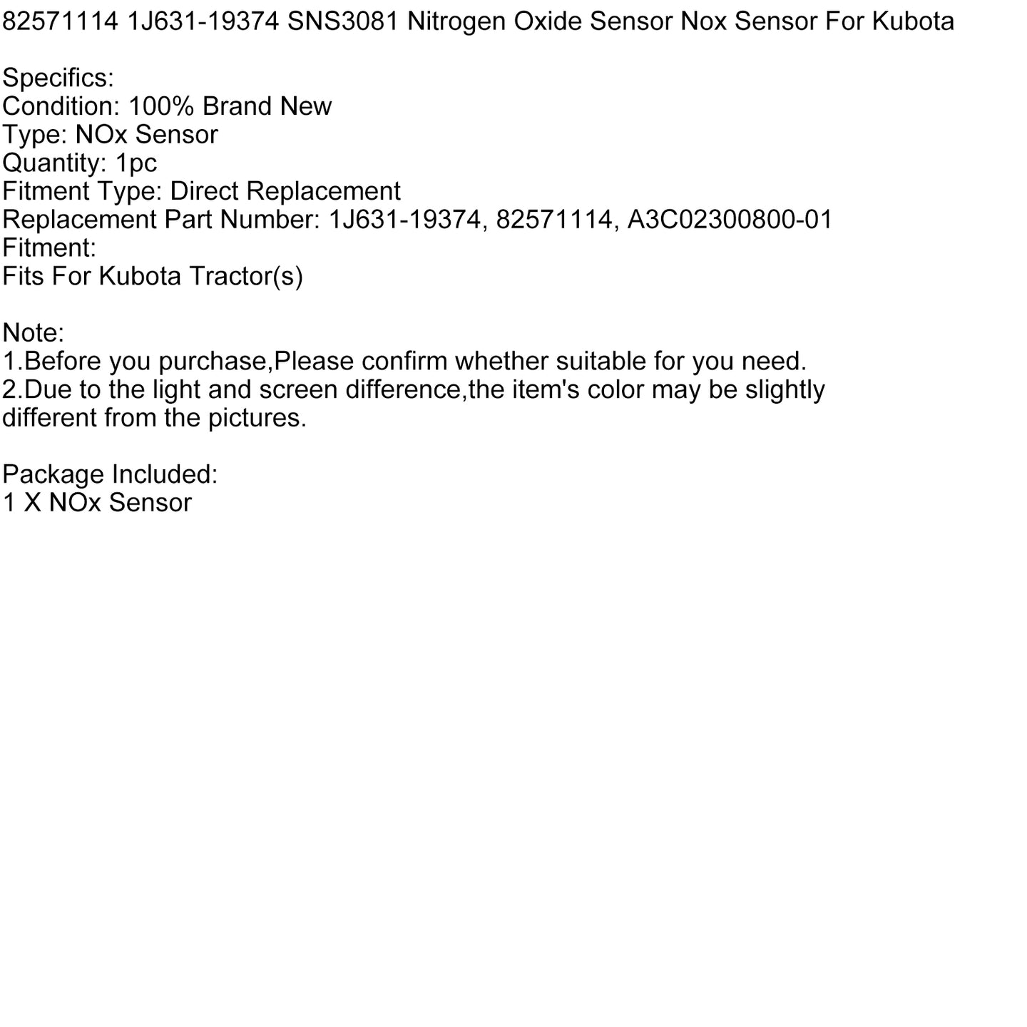 Nitrogen Oxide Sensor Nox Sensor 82571114 1J631-19374 SNS3081 For Kubota