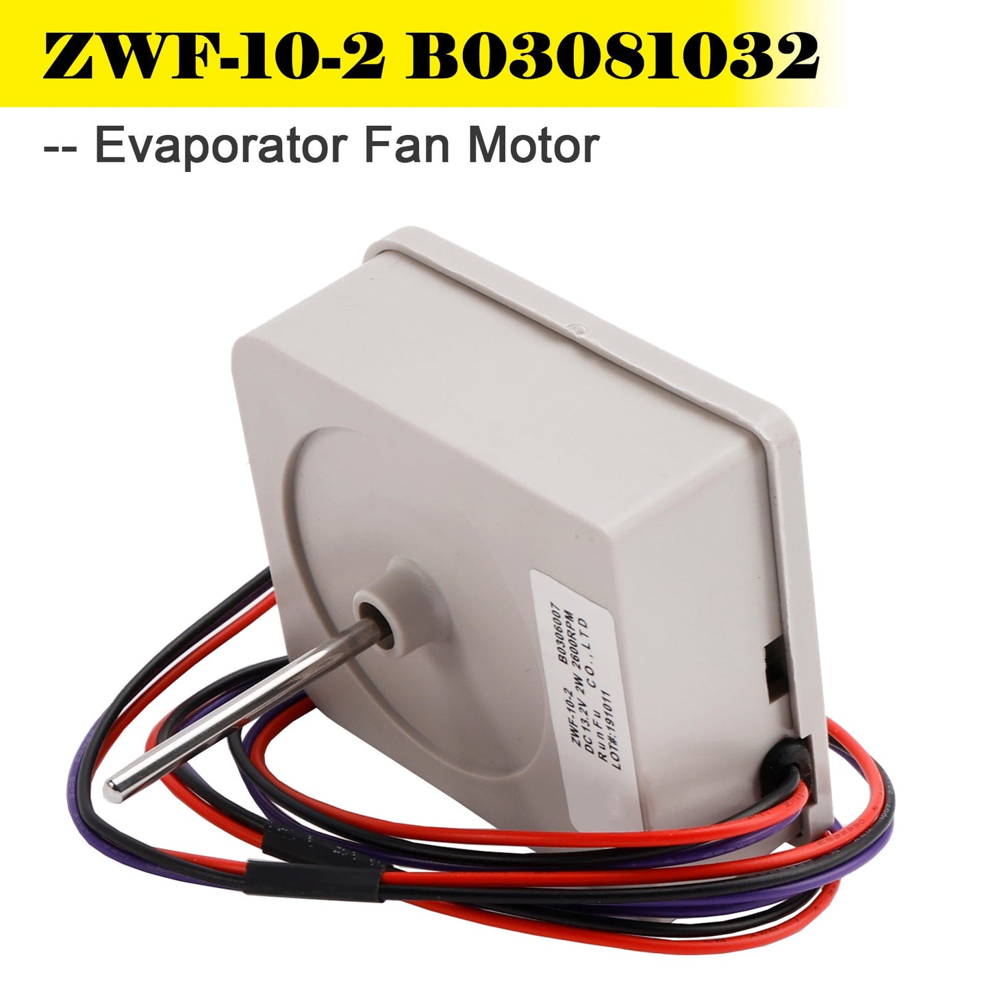 ZWF-10-2 B03081032 Evaporator Fan Motor for MeiLing & Ronshen Double Door