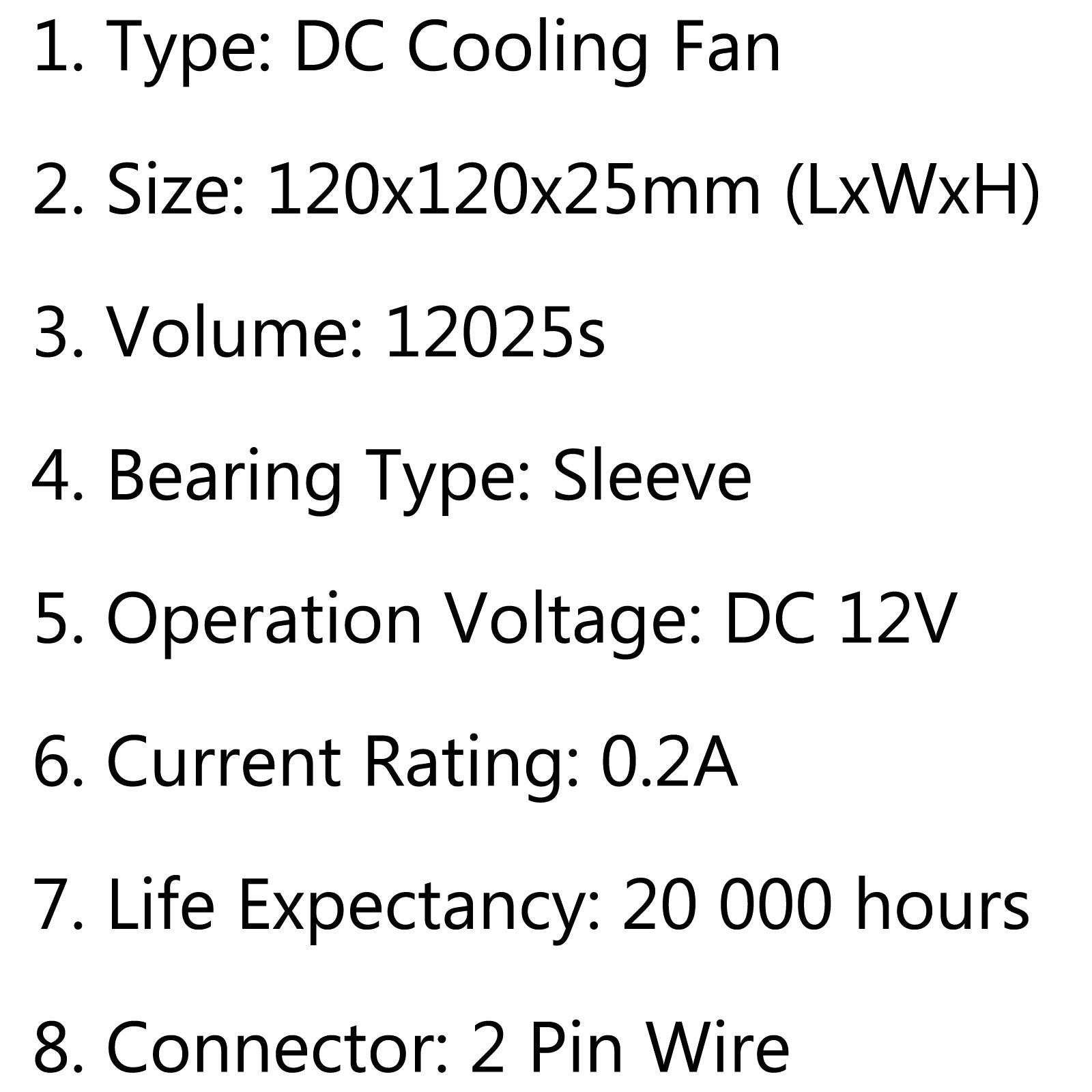 10PCS DC Brushless Cooling PC Computer Fan 12V 12025s 120x120x25mm 0.2A 2 Pin