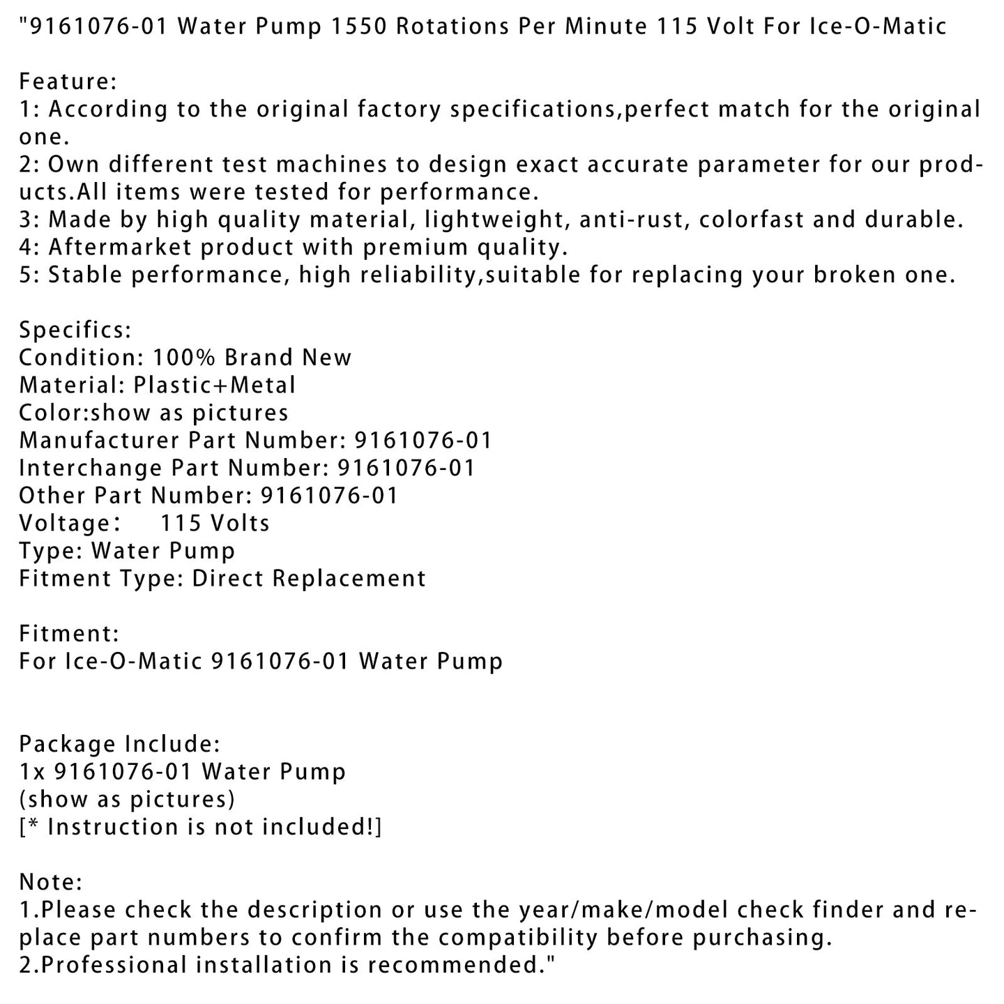 9161076-01 Water Pump 1550 Rotations Per Minute 115 Volt For Ice-O-Matic