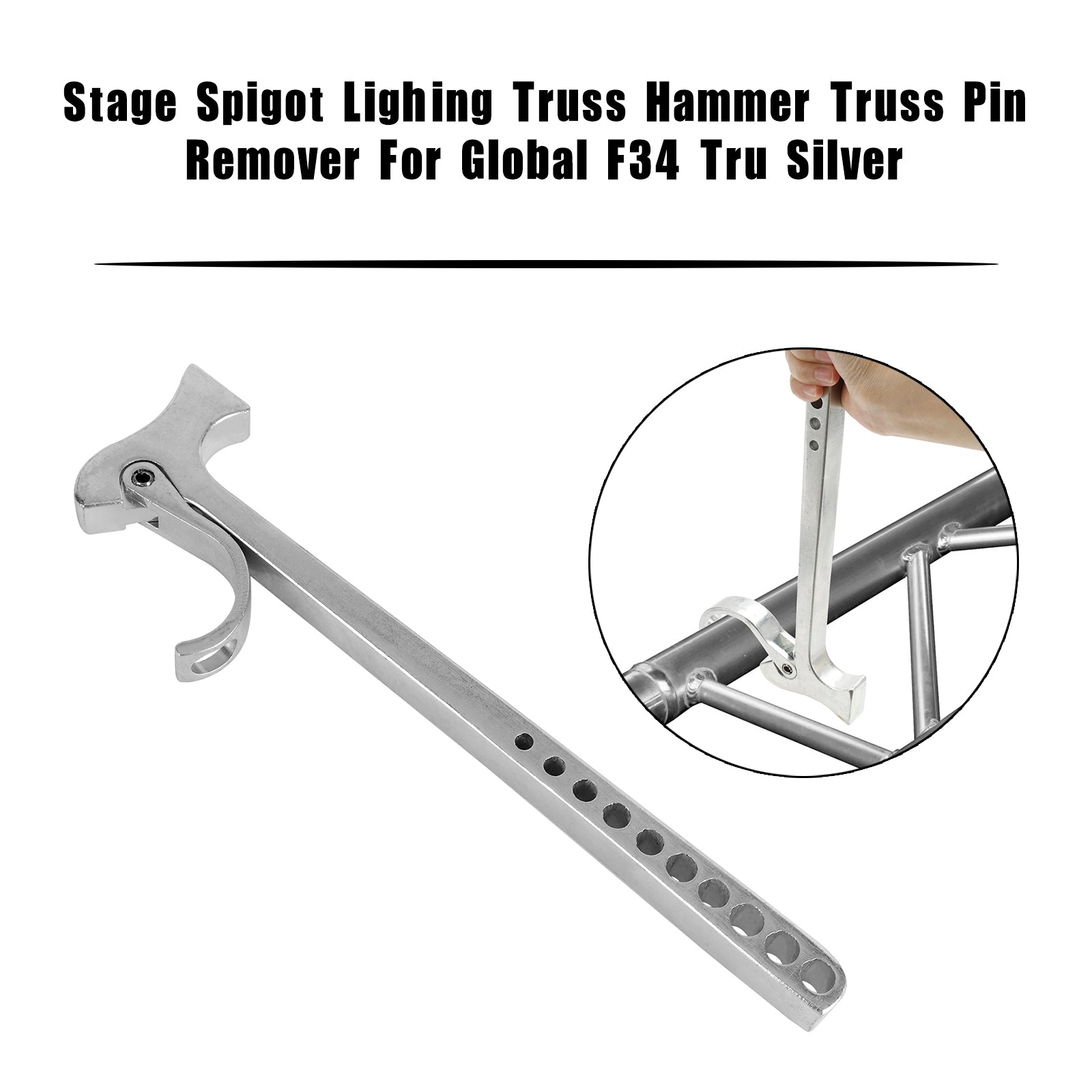 Stage Spigot Lighing Truss Hammer Truss Pin Remover For Global F34 Tru Silver