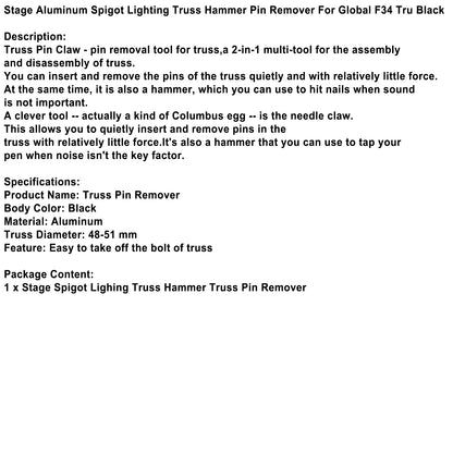 Stage Aluminum Spigot Lighting Truss Hammer Pin Remover For Global F34 Tru Black