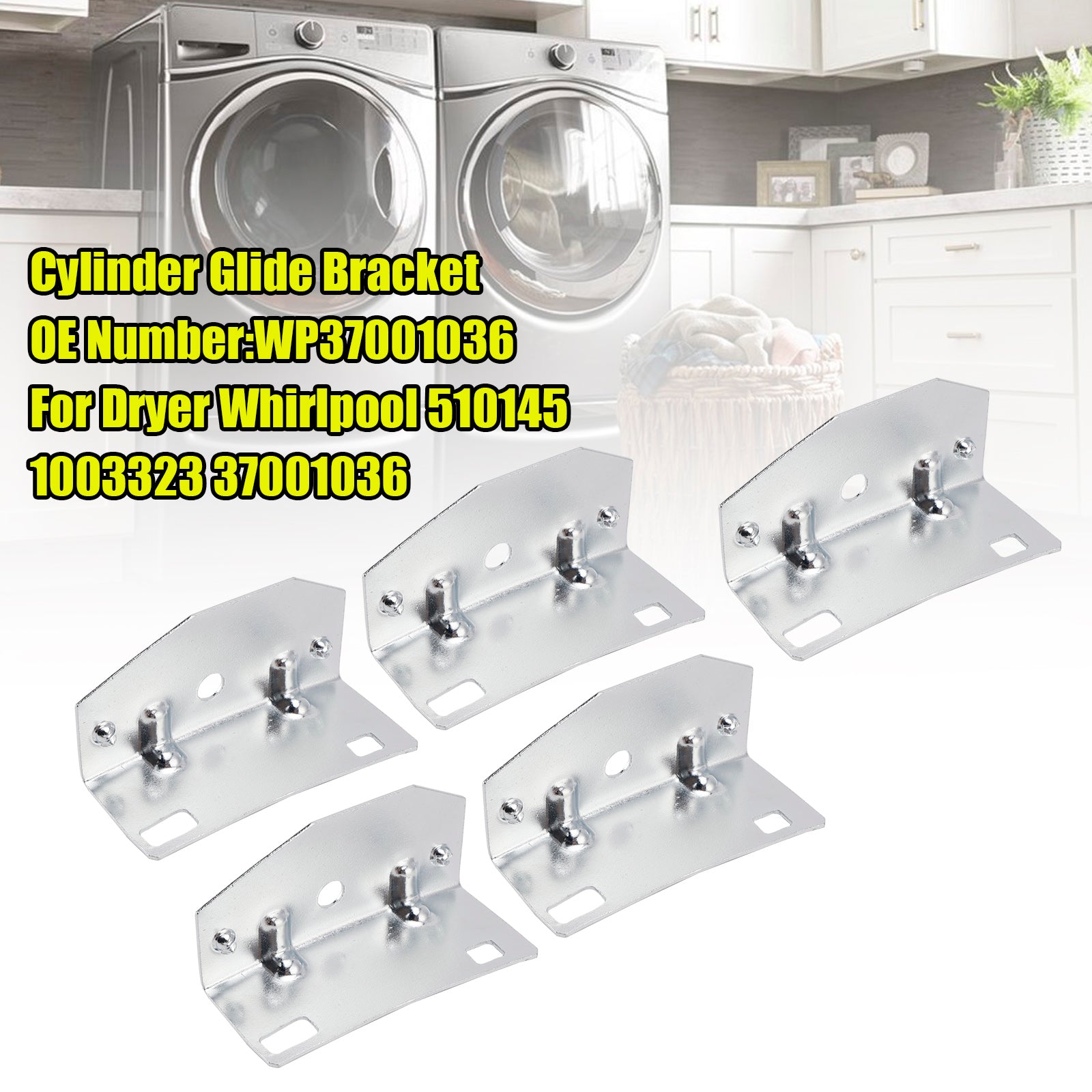 5x Cylinder Glide Bracket WP37001036 For Dryer  510145 1003323 37001036